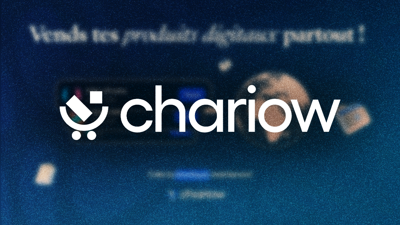 Chariow La Plateforme Qui Donne Un Coup De Boost Au E commerce 